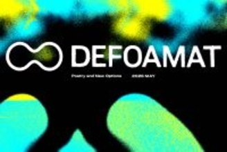 アートと音楽の都市型フェスティバル「DEFOAMAT」、代官山T-SITE等を会場に、5月13日（水）より5日間開催決定。本日2月26日（木）よりリターンつきのクラウドファンディングがスタート。