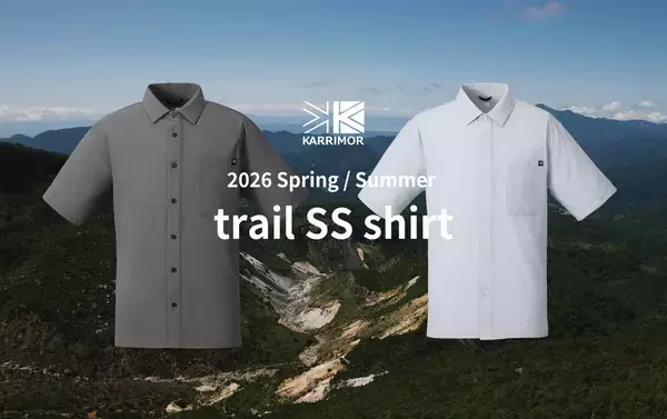 【KARRIMOR】風が抜ける快適さを追求した半袖シャツ「trail S/S shirt」発売