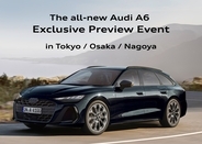 The all-new Audi A6 特別内覧会を開催