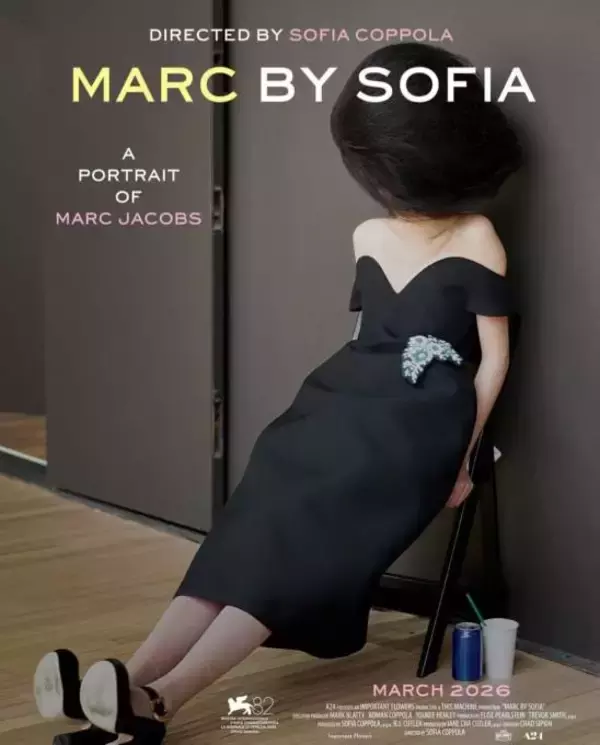 ソフィア・コッポラが撮影したマーク・ジェイコブスのドキュメンタリー『MARC BY SOFIA』予告編が公開