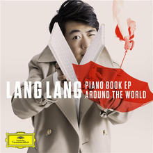 ラン・ラン、デジタルEP『PIANO BOOK EP: AROUND THE WORLD』をリリース