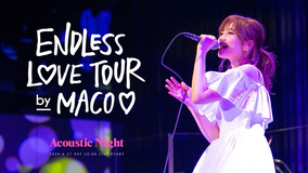 MACO、実際のライブの疑似体験をイメージしたオンラインライブツアー「Endless Love Tour」の開催を発表