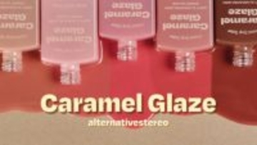 オルタナティブステレオ、とろける唇へ「リップポーション キャラメルグレーズ」待望の日本上陸