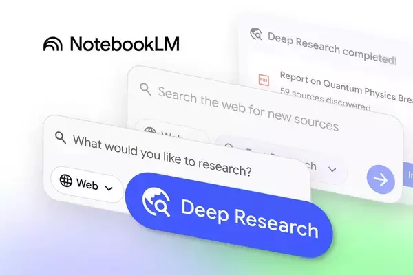 Google、「NotebookLM」にDeep Researchエージェント導入、対応ソースを拡充