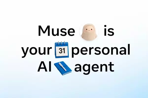 Meta「Muse」発表、専門知識不要の個人向けAIエージェント　日常作業を代行