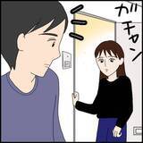 「「今、だれかが玄関ドアを開けた気がする」隣室の男性が怪しいけれど…【漫画】」の画像10