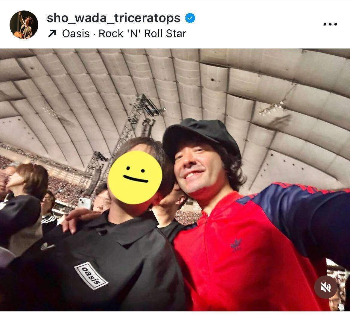 和田唱、中1の甥と東京ドームでオアシス公演を堪能「社会現象的な外タレの来日」