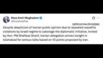 「イラン代表団がパキスタンに到着する」と大使が投稿もその後削除　アメリカとの協議めぐり駆け引きか