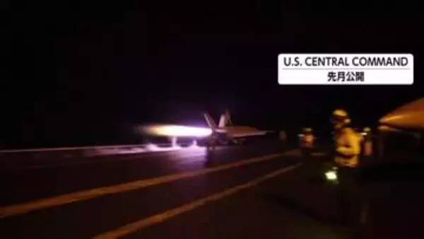 アメリカ軍が1ヵ月ぶりにイラン攻撃　イラン側「2人死亡2人負傷」　ヨルダンのアメリカ軍駐留基地を報復攻撃か