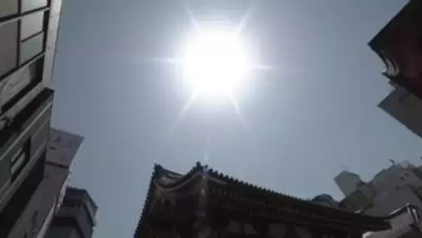 「猛暑日」全国39カ所で今年最多　福岡・太宰府市で37.8度の体温超え暑さ　東京で22人が熱中症搬送