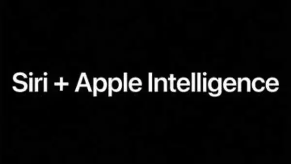 アップル、「Siri AI」発表　グーグル「Gemini」を基盤にAI機能を大幅刷新　アプリ横断でタスク実行可能に　カメラには「Siriモード」搭載