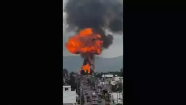 立ち上がる炎…タンクローリー4台が大爆発　違法に採取の“盗難ガス”か　約2000人が避難　メキシコ