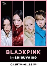 BLACKPINK×SHIBUYA109が共演。fragmentコラボが並ぶ期間限定企画「BLACKPINK in SHIBUYA109」開催