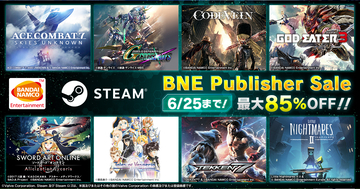 「BNE Publisher Sale」開催中！バンナムのSteam対応タイトルが最大85%OFF 6月25日まで！