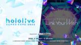 「キービジュアル公開！ホロライブ初の全体イベント「hololive SUPER EXPO 2022」「hololive 3rd fes. Link Your Wish」追加情報発表」の画像7