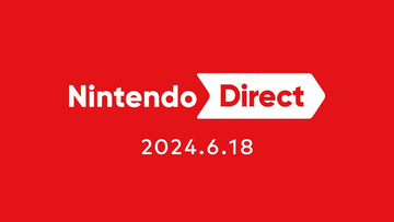 新作！リメイク！リマスター！超豪華だった「Nintendo Direct 2024.6.18」発表内容まとめ！