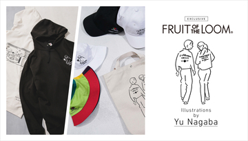 ユニセックスで活用できる、アーティスト長場 雄×フルーツオブザルームのコラボアイテム