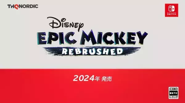 「2011年発売のディズニーACTがリマスターで登場！『Disney Epic Mickey: Rebrushed』スイッチ向けに2024年発売決定【Nintendo Direct 2024.2.21】」の画像