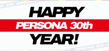 『ペルソナ6』にも期待！シリーズ30周年特設サイト公開―歴代主人公勢ぞろいの記念ビジュアルが壮観