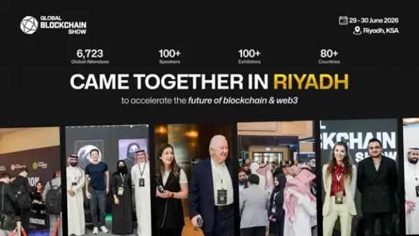 「Riyadh Emerges as a Global Powerhouse as Blockchain Infrastructure & AI Take Center Stage at Global Blockchain Show 2026」の画像