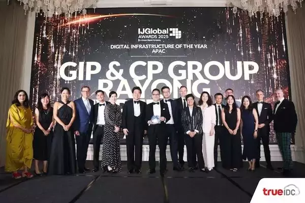「Global Triumph: True IDC, Backed by CP Group and GIP, Wins 'Digital Infrastructure of the Year' at IJGlobal Awards, Set to Transform Thailand's Digital Economy with EEC Mega Data Center Project」の画像