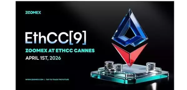 「Zoomex to Attend EthCC Cannes, Focusing on Industry Dialogue and Infrastructure Development」の画像