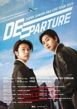 SUPER JUNIOR-D&E、日本ツアータイトルが「DEparture」に決定！6月のアリーナ追加公演も発表