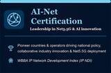 「ネットワーク2030を牽引：WBBAが、世界的に権威あるデータ通信認定資格「AI-Net」を正式に立ち上げ」の画像1
