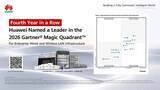 「Huawei、4年連続で「2026年 Gartner® マジック・クアドラント™」のエンタープライズ向け有線・無線LANインフラストラクチャのリーダーに選出」の画像1