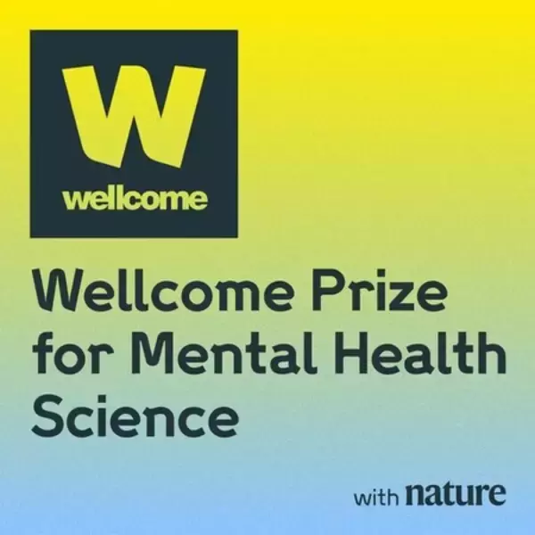 Wellcome、メンタルヘルス科学分野で世界最大の賞を創設
