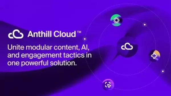 Anthill Cloud：人工知能、モジュラーコンテンツ、チャネル横断的エンゲージメントの活用による製薬マーケティングの変革