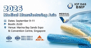 ICP DAS-BMP、Medical Manufacturing Asia 2026にて先進的な医療用熱可塑性ポリウレタン（TPU）のトータルソリューションを出展