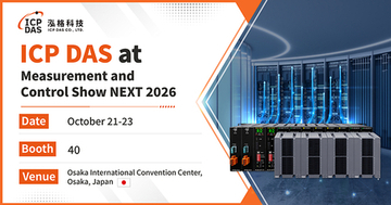 ICP DAS、計測展 NEXT 2026に出展 産業用通信と信頼性の高いI/Oソリューションを展示
