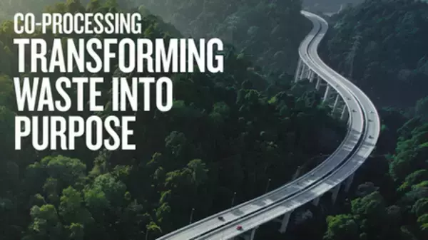 「共同クロス産業声明：セメント産業の共処理技術は、地球規模の持続可能な廃棄物管理のため、より広く採用されるべきである」の画像