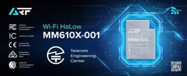 AsiaRF社、TELEC・技適認定のMM610X-001 Wi-Fi HaLowモジュールで、グローバルなIoTコネクティビティーを強化