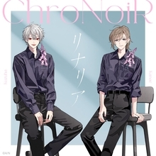 ChroNoiR、新曲「リナリア」2025年12月1日より楽曲配信決定！