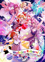 「ワルキューレ LIVE 2022〜Walküre Reborn!〜 at幕張メッセ」BD&DVD1月25日発売決定！