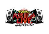 「ANI-ROCK FES. 2026「僕のヒーローアカデミア PLUS ULTRA LIVE」出演アーティスト発表！チケット最速先行受付スタート！」の画像1