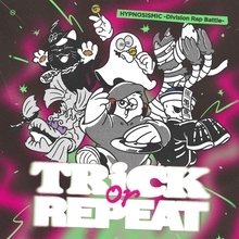 ヒプマイ、9月2日発売 NEWアルバム『Trick or Repeat』初回限定盤Disc2全曲試聴トレーラー公開！