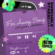『あんさんぶるスターズ！！』より、乙狩アドニス「Far Away Song」が配信開始！