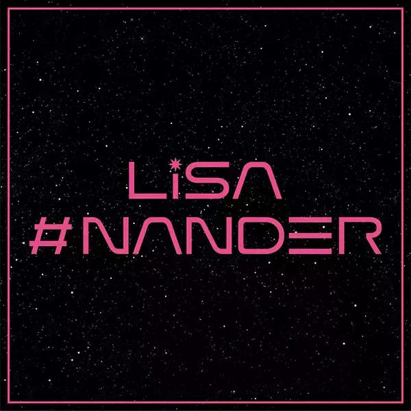 LiSA、LiSA Official YouTubeチャンネルにて謎のカウントダウン動画「#NANDER」が出現！