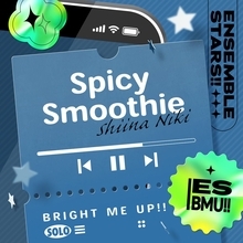 『あんさんぶるスターズ！！』より、椎名ニキ「Spicy Smoothie」3月25日より配信開始！