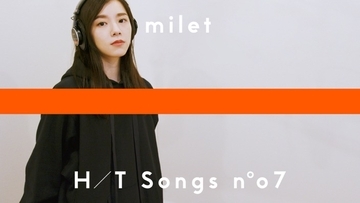 milet（ミレイ）、デビュー曲「inside you」の“THE FIRST TAKEバージョン”がソニーのヘッドホンのCMソングに抜擢