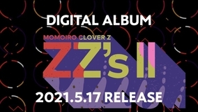 ももクロ、セルフリメイクアルバム第2弾『ZZ's II』配信リリース決定＆ティザー映像公開