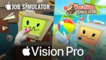 Owlchemy Labs、人気シミュレーションVRゲーム「Job Simulator」と「Vacation Simulator」のVision Pro版をリリース