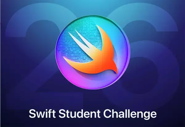Apple、世界中の学生を対象にしたアプリ開発コンテスト「Swift Student Challenge 26」の募集を2026年2月6日より開始