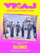 「MTV VMAJ 2026」受賞作品＆出演アーティスト追加発表 乃木坂46井上和 ・Kvi Baba・SixTONESがLIVE ACTとして出演