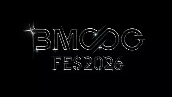 「BMSG FES’26」5年連続5回目の開催決定 3日間へ開催日数を拡大