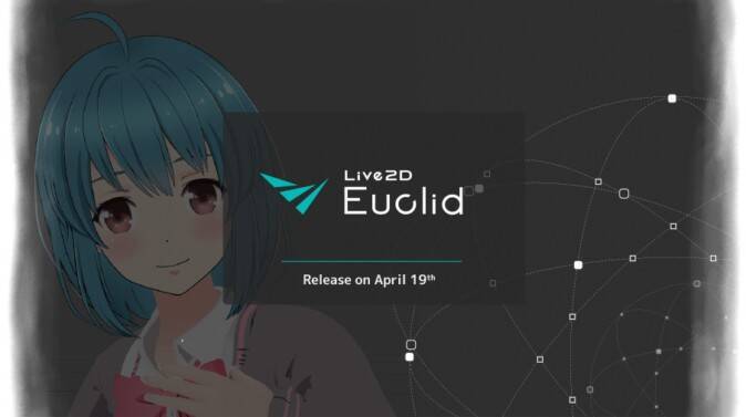 Vr制作にも対応 2dイラストを3dのように動かせる Live2d Euclid 4月