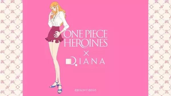 『ONE PIECE HEROINES』×ダイアナ初コラボ！ナミの「戦える靴」がサンダルで7月6日発売